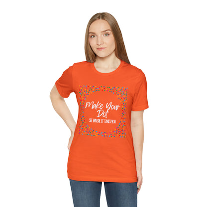 Make Your Dot Shirt | Dot Day T-Shirt