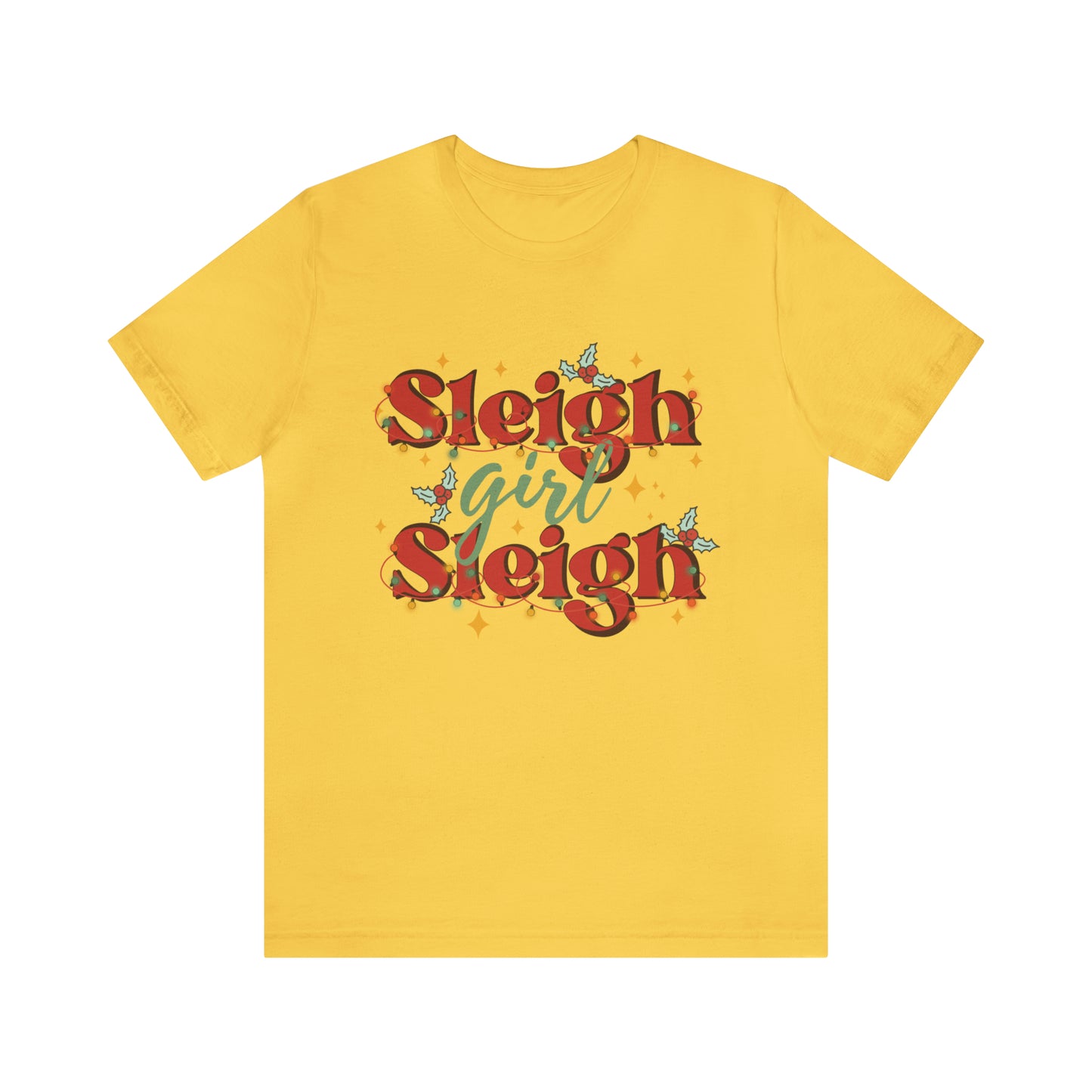 Slay Christmas Shirt for Women | Sleigh Girl Sleigh | Funny Pun for Christmas T-shirt