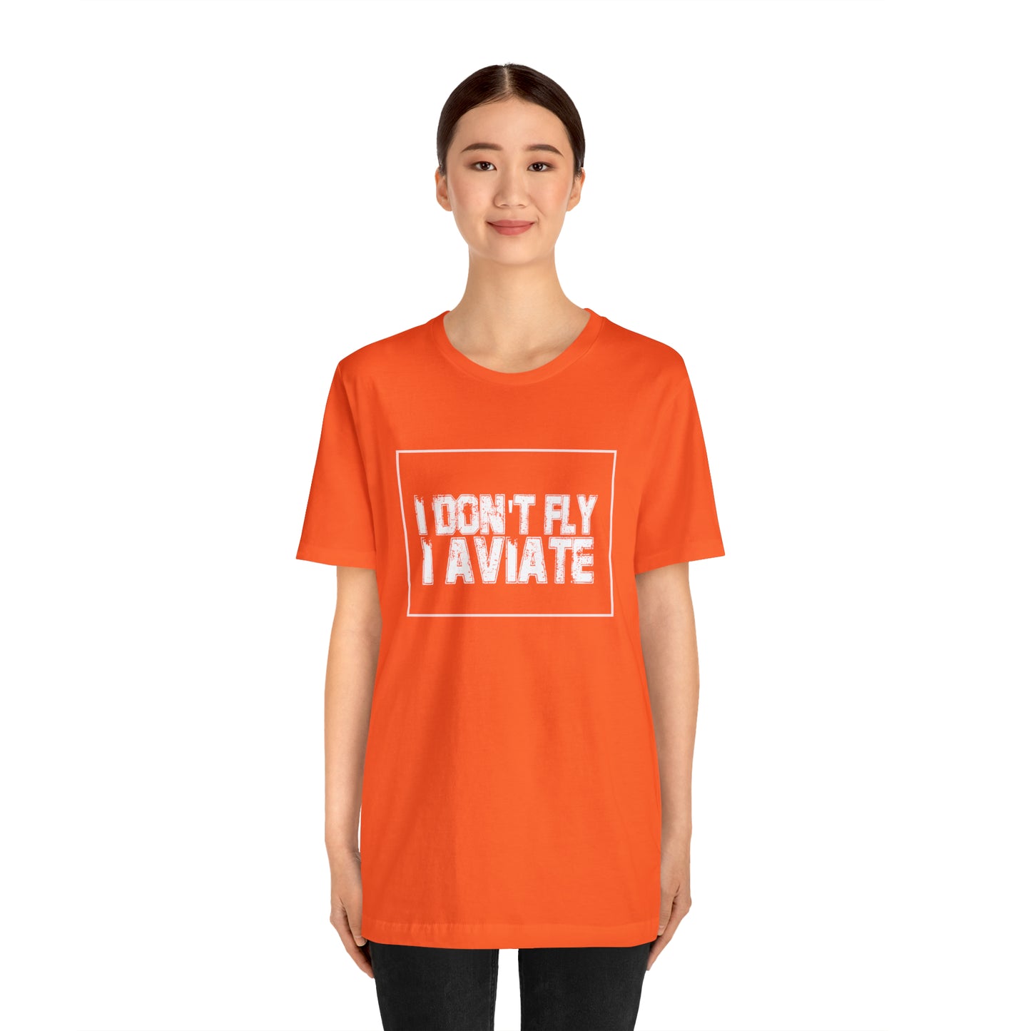 I Don't Fly I Aviate Shirt | Airplane Pilot Aviation T-Shirt