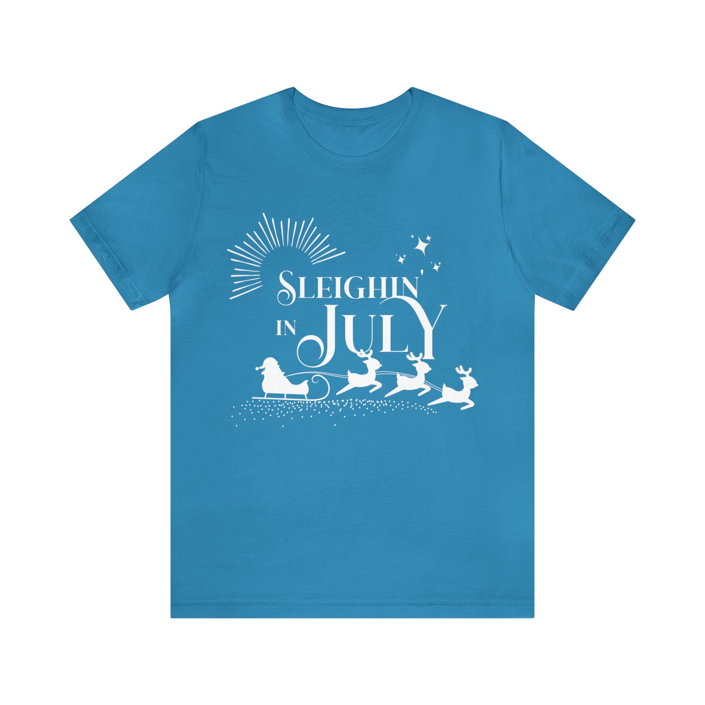 Sleighin in July Shirt | Christmas in July Slay Statement T-Shirt