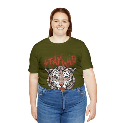 Stay Wild Unisex T-shirt Cougar Leopard Fun Ambitious Shirt Cat Lady Shirt