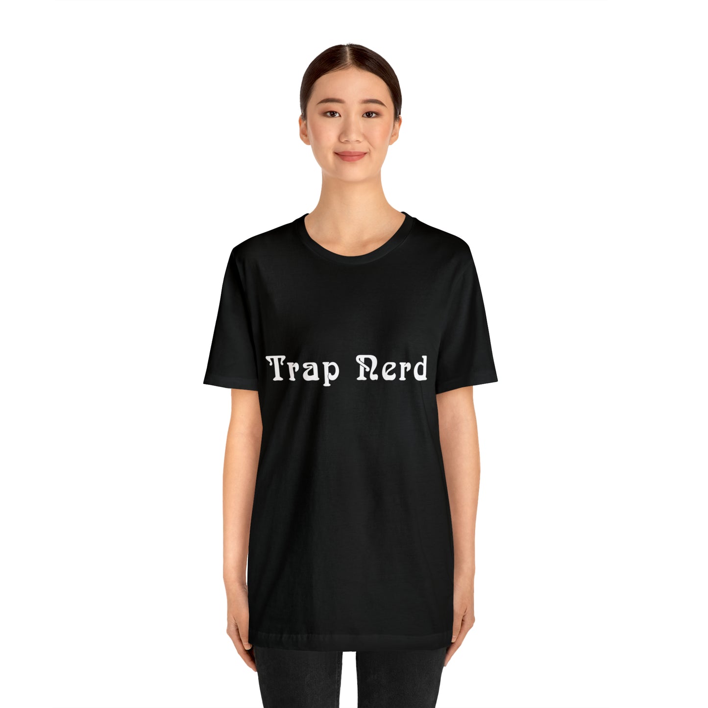 Trap Nerd Shirt | Trap Culture Rap Statement T-Shirt