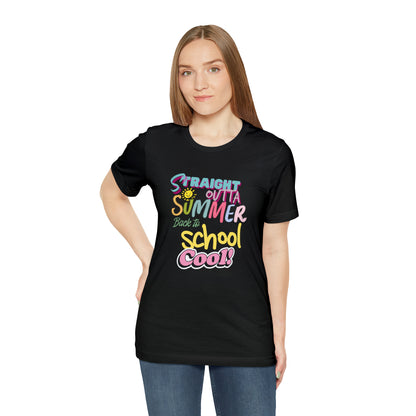 Back to School Cool Shirt | Out of Summer, Back to School Unisex T-Shirt