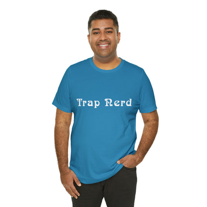 Trap Nerd Shirt | Trap Culture Rap Statement T-Shirt