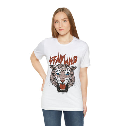 Stay Wild Unisex T-shirt Cougar Leopard Fun Ambitious Shirt Cat Lady Shirt