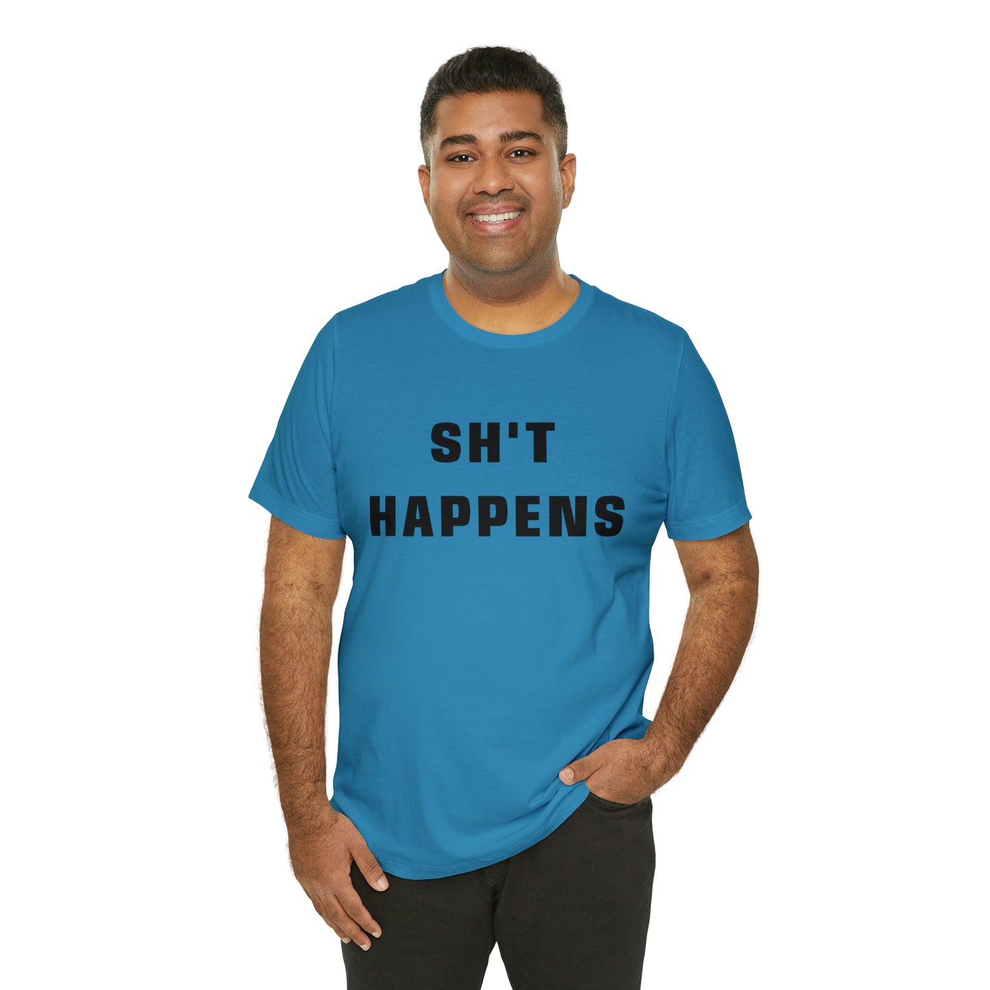 Shit Happens Shirt | Sh't Happens Statement T-Shirt