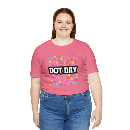 Dot Day Shirt | Art and Creativity Appreciation T-Shirt