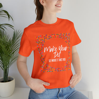 Make Your Dot Shirt | Dot Day T-Shirt