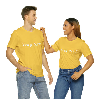 Trap Nerd Shirt | Trap Culture Rap Statement T-Shirt