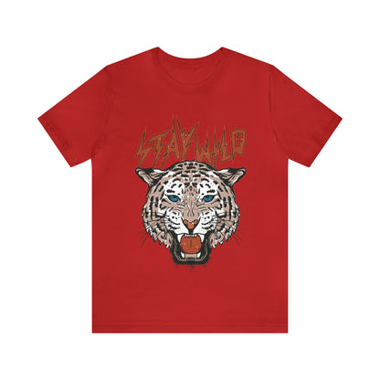 Stay Wild Unisex T-shirt Cougar Leopard Fun Ambitious Shirt Cat Lady Shirt