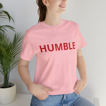 Humble Shirt | Sit Down Humble Statement T-Shirt