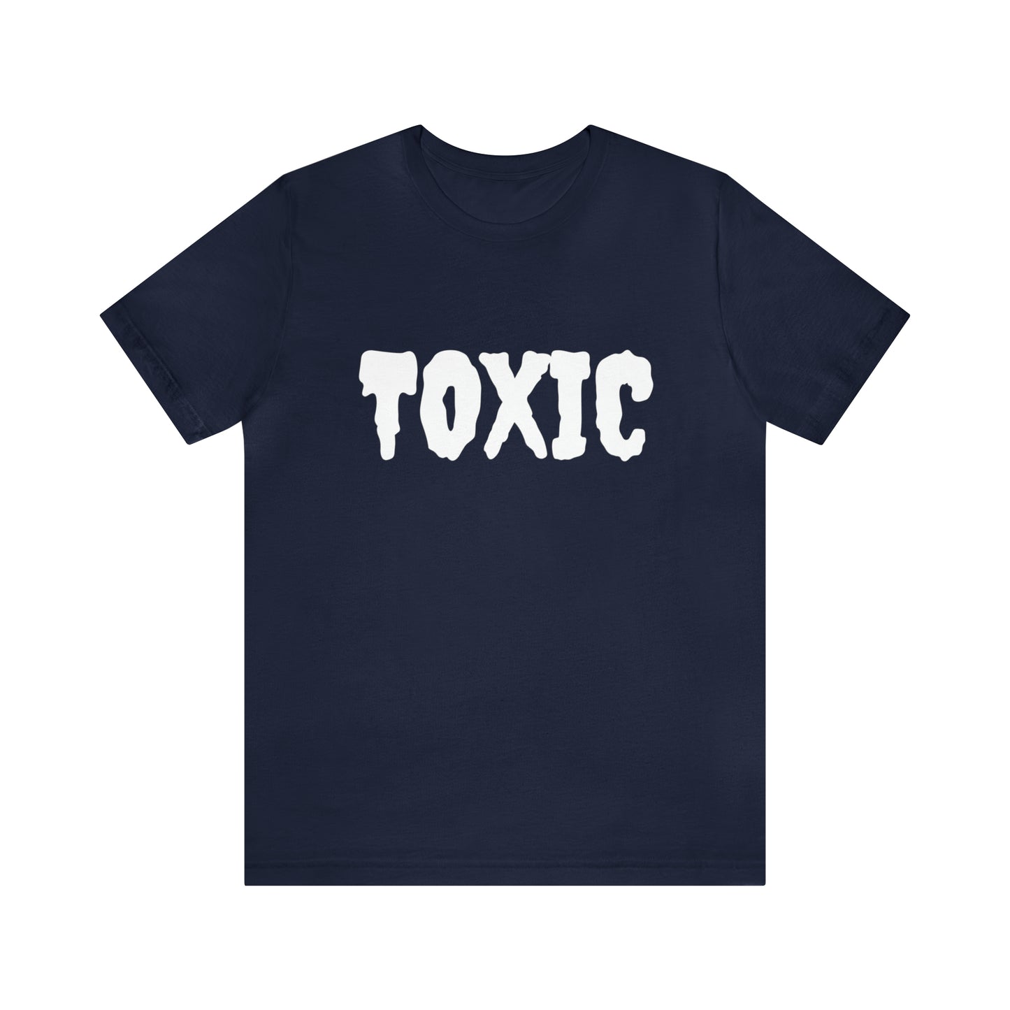 Toxic Bad B*tch Shirt | Funny Toxic Statement T-Shirt