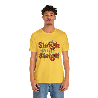 Slay Christmas Shirt for Women | Sleigh Girl Sleigh | Funny Pun for Christmas T-shirt