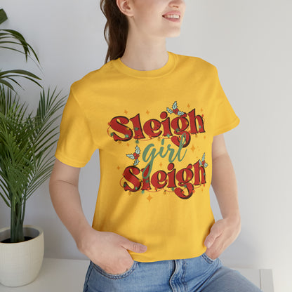 Slay Christmas Shirt for Women | Sleigh Girl Sleigh | Funny Pun for Christmas T-shirt