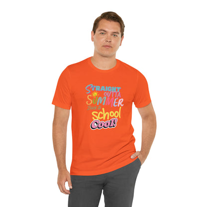 Back to School Cool Shirt | Out of Summer, Back to School Unisex T-Shirt