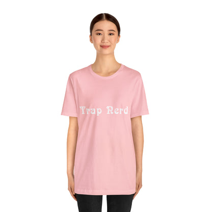 Trap Nerd Shirt | Trap Culture Rap Statement T-Shirt