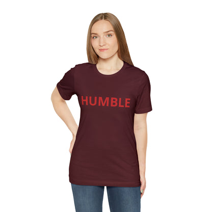 Humble Shirt | Sit Down Humble Statement T-Shirt