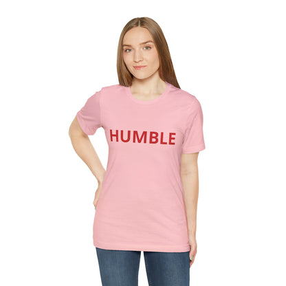 Humble Shirt | Sit Down Humble Statement T-Shirt