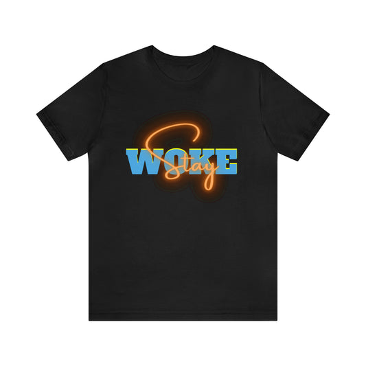 Stay Woke Shirt | Millennial Collection Unisex T-Shirt