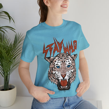 Stay Wild Unisex T-shirt Cougar Leopard Fun Ambitious Shirt Cat Lady Shirt