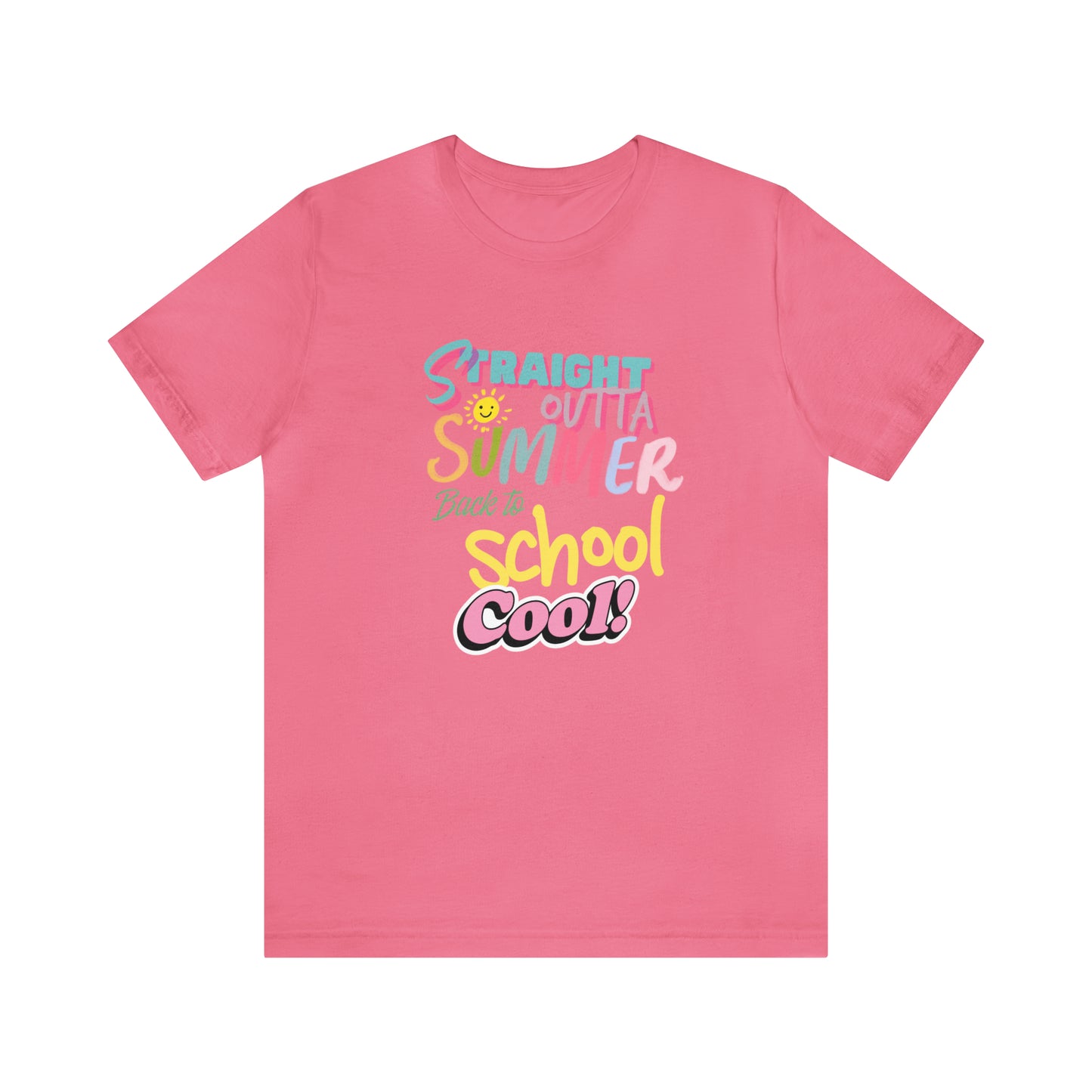 Back to School Cool Shirt | Out of Summer, Back to School Unisex T-Shirt