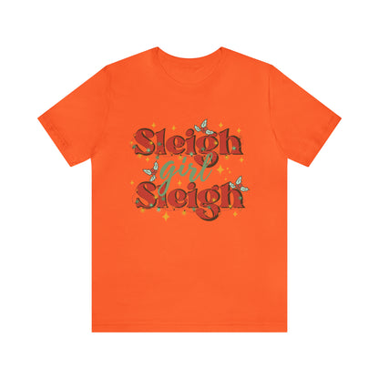 Slay Christmas Shirt for Women | Sleigh Girl Sleigh | Funny Pun for Christmas T-shirt