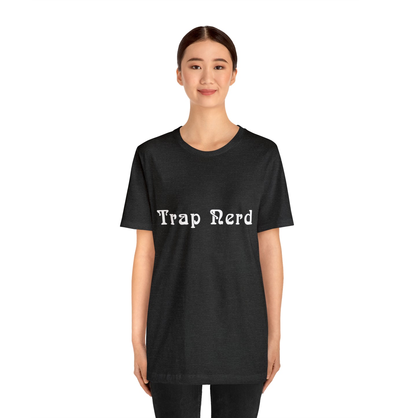 Trap Nerd Shirt | Trap Culture Rap Statement T-Shirt