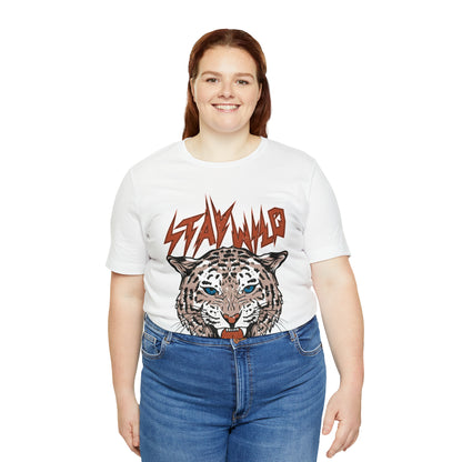 Stay Wild Unisex T-shirt Cougar Leopard Fun Ambitious Shirt Cat Lady Shirt