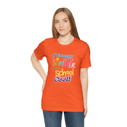 Back to School Cool Shirt | Out of Summer, Back to School Unisex T-Shirt