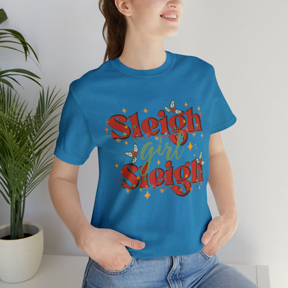 Slay Christmas Shirt for Women | Sleigh Girl Sleigh | Funny Pun for Christmas T-shirt