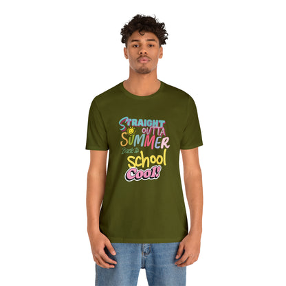 Back to School Cool Shirt | Out of Summer, Back to School Unisex T-Shirt