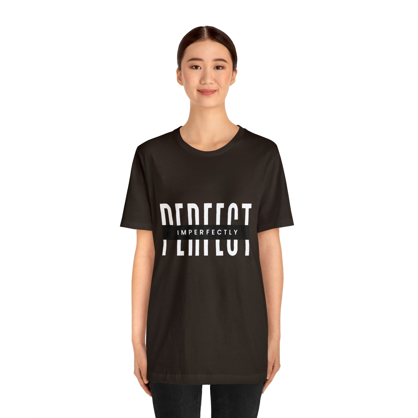 Perfectly Imperfect Shirt | Minimalist Statement Unisex T-Shirt