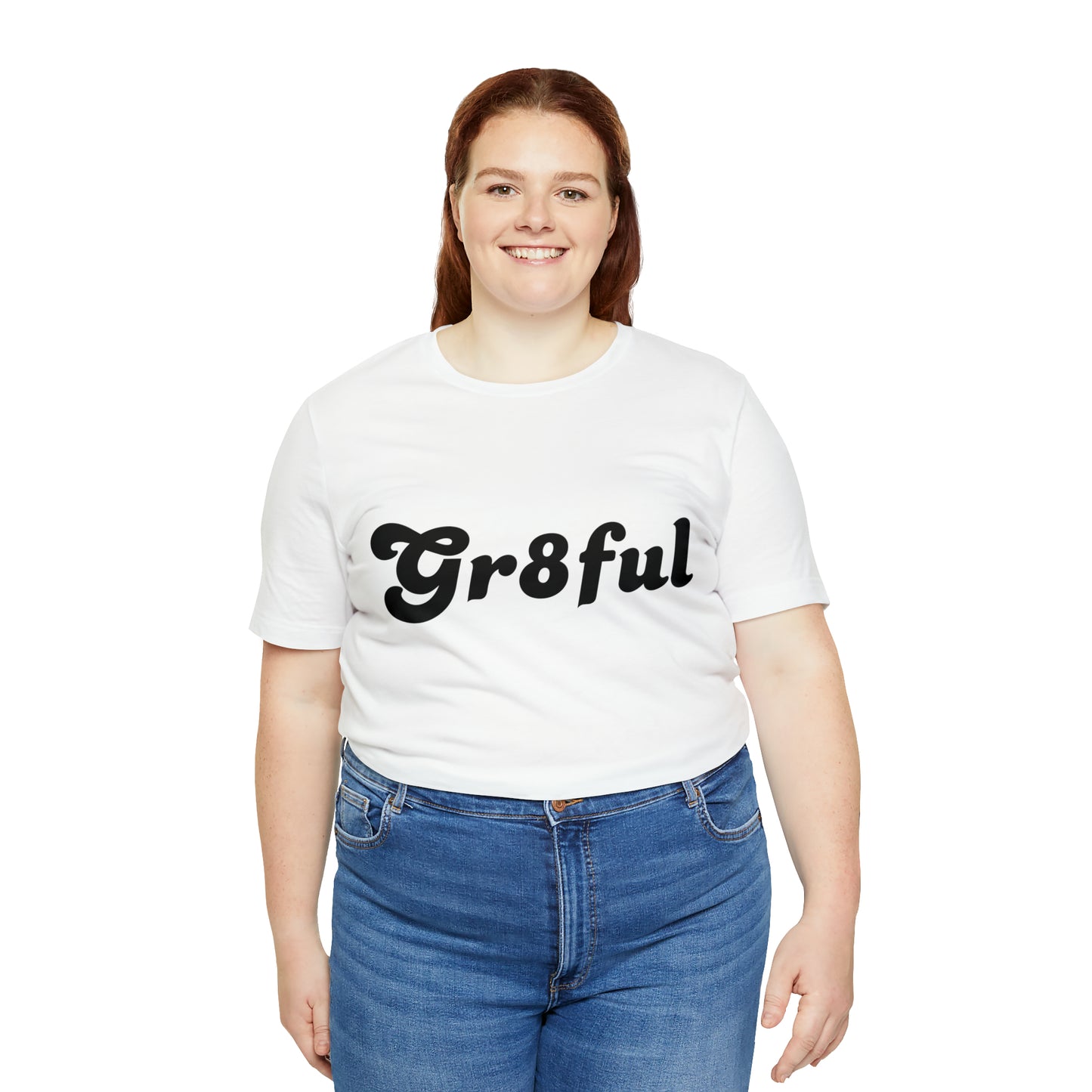 Grateful Statement Shirt | Uplifting Gr8ful T-Shirt