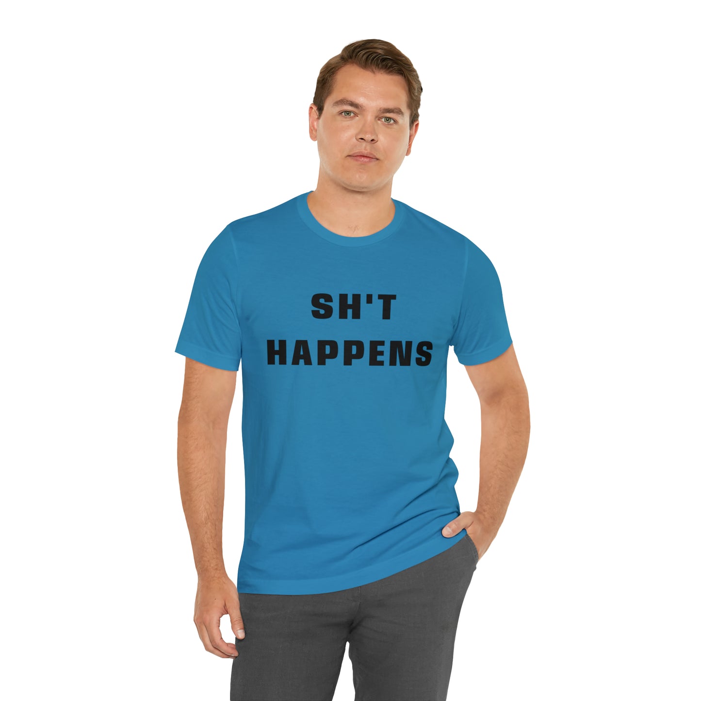 Shit Happens Shirt | Sh't Happens Statement T-Shirt