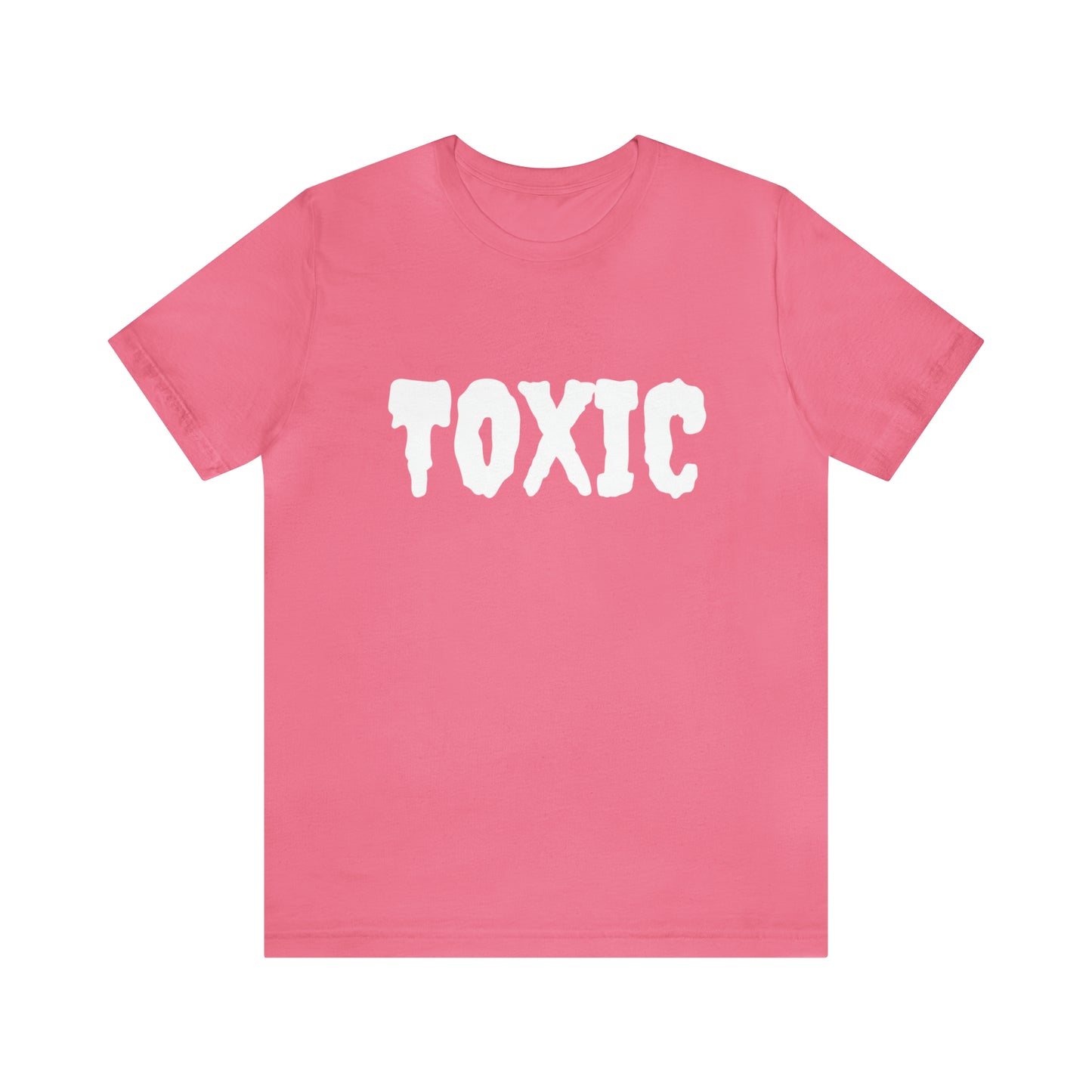 Toxic Bad B*tch Shirt | Funny Toxic Statement T-Shirt