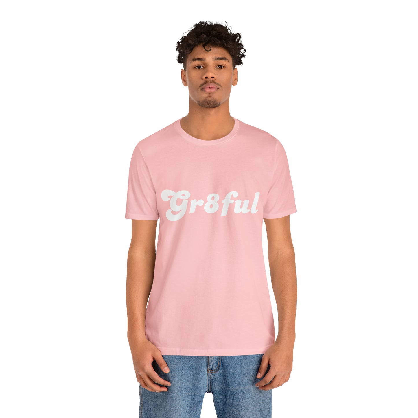 Grateful Statement Shirt | Uplifting Gr8ful T-Shirt