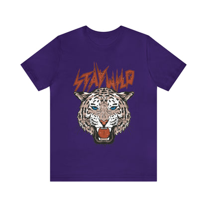 Stay Wild Unisex T-shirt Cougar Leopard Fun Ambitious Shirt Cat Lady Shirt