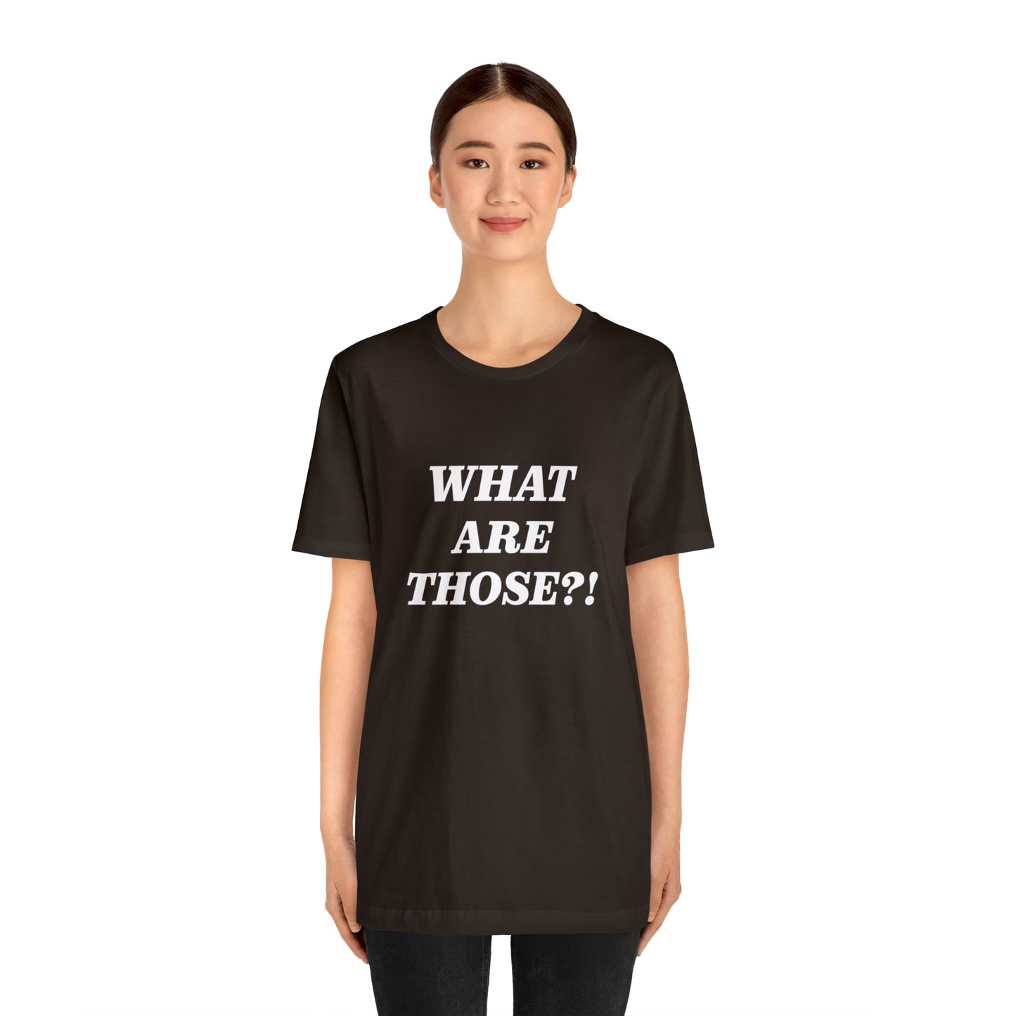 What Are Those Crocs Shirt | Funny Crocs Statement T-Shirt