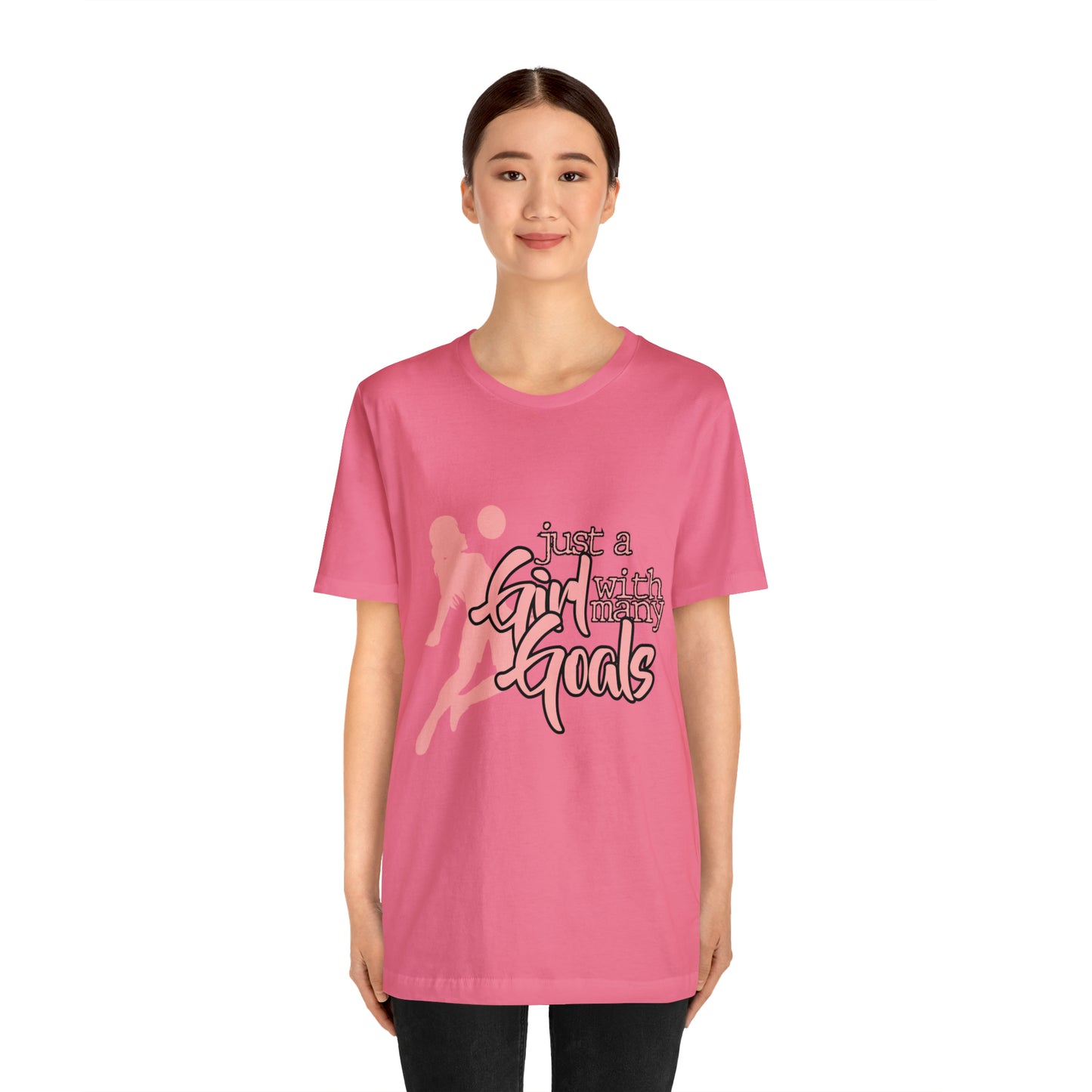 A Girl With Many Goals Shirt | Soccer Girl T-Shirt