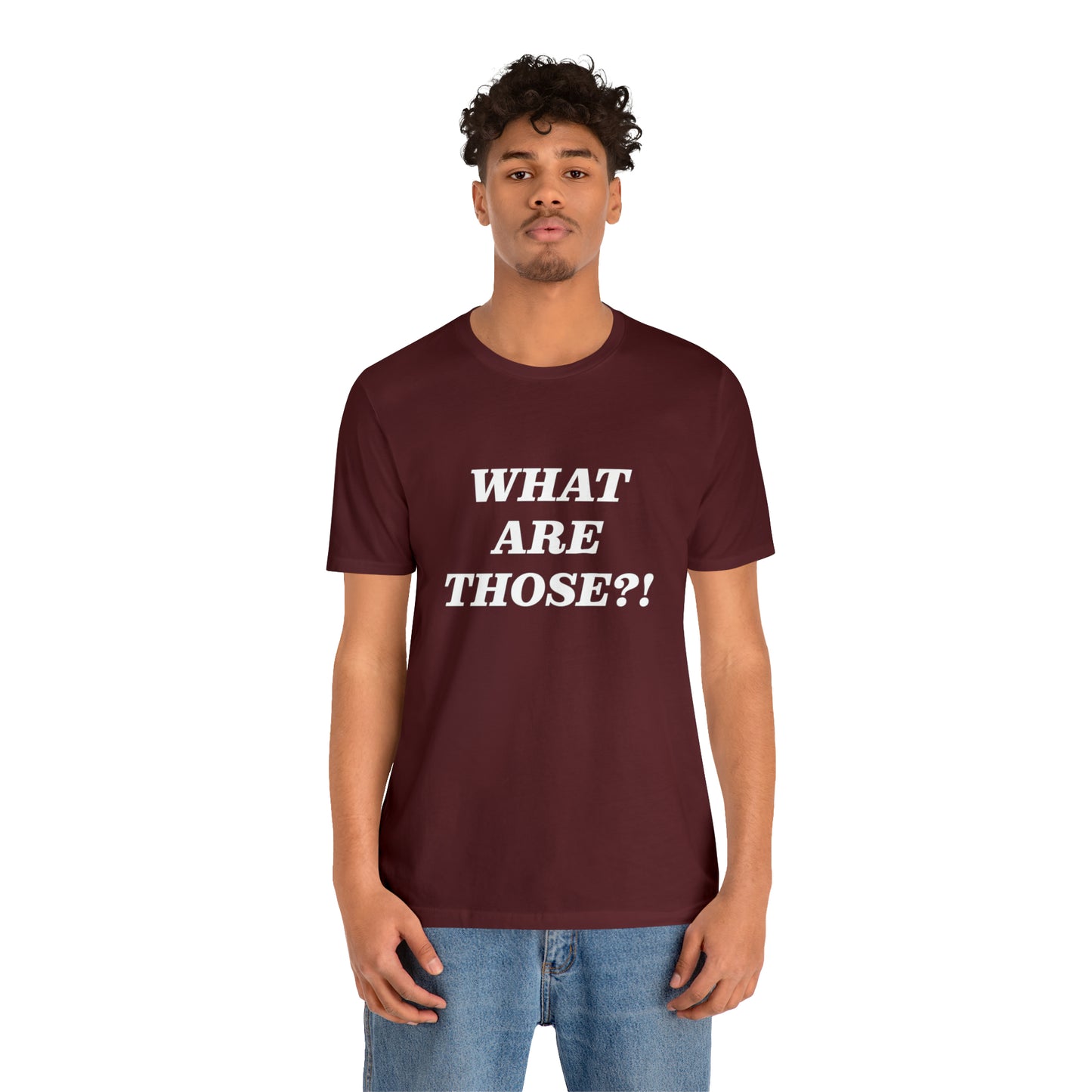 What Are Those Crocs Shirt | Funny Crocs Statement T-Shirt