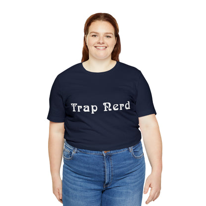 Trap Nerd Shirt | Trap Culture Rap Statement T-Shirt