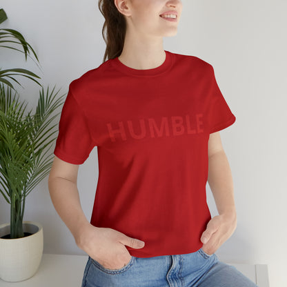 Humble Shirt | Sit Down Humble Statement T-Shirt