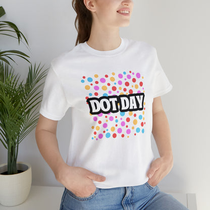 Dot Day Shirt | Art and Creativity Appreciation T-Shirt