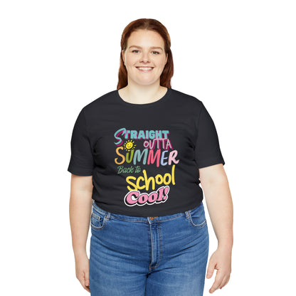 Back to School Cool Shirt | Out of Summer, Back to School Unisex T-Shirt