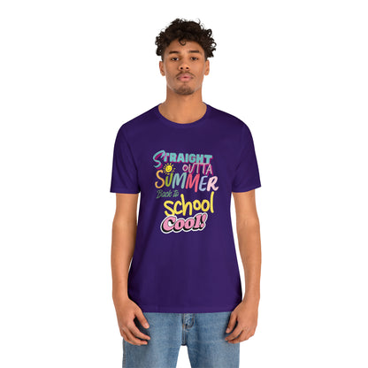 Back to School Cool Shirt | Out of Summer, Back to School Unisex T-Shirt