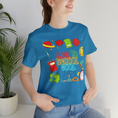 Back to School Cool Shirt 2 | Out of Summer, Back to School Cool Unisex T-Shirt