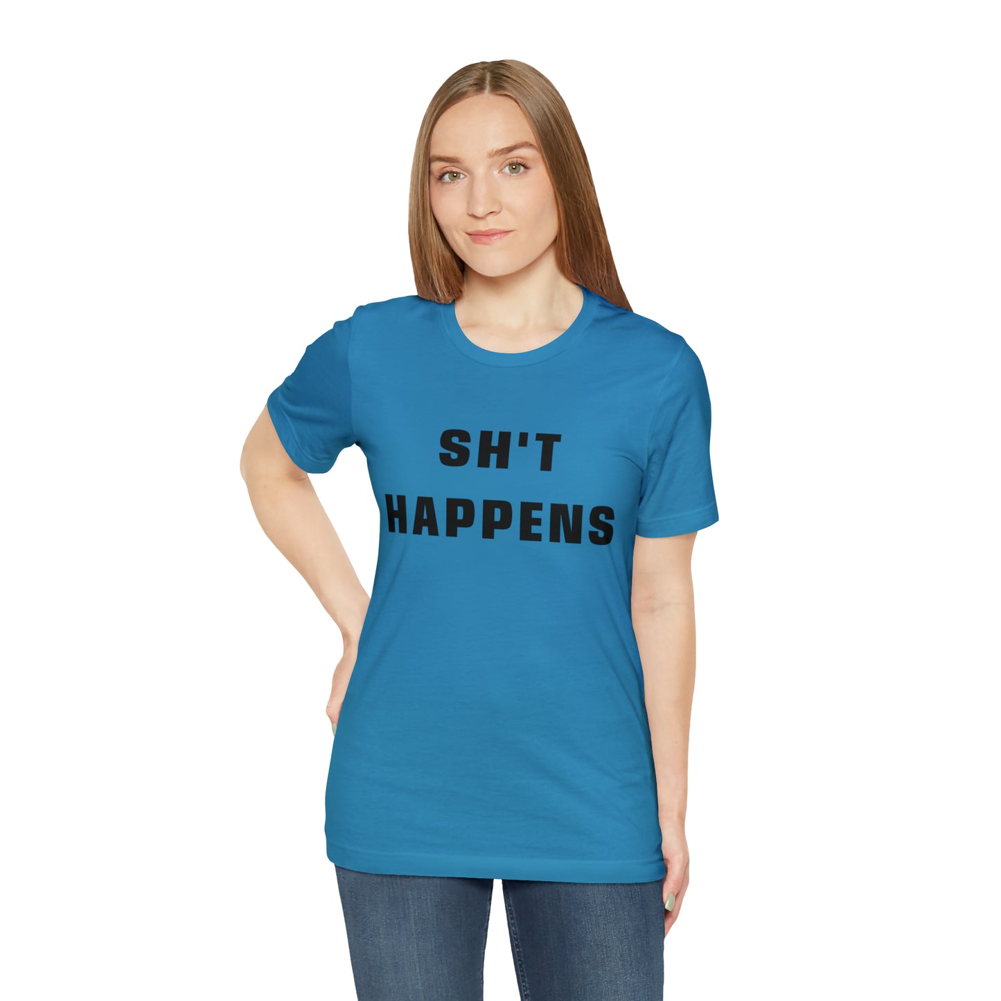 Shit Happens Shirt | Sh't Happens Statement T-Shirt