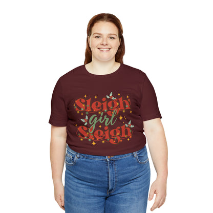 Slay Christmas Shirt for Women | Sleigh Girl Sleigh | Funny Pun for Christmas T-shirt