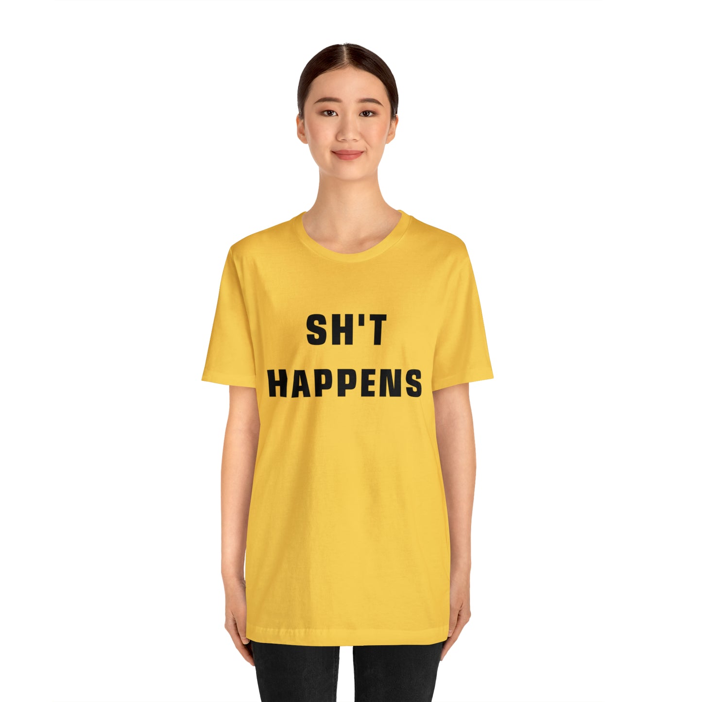 Shit Happens Shirt | Sh't Happens Statement T-Shirt