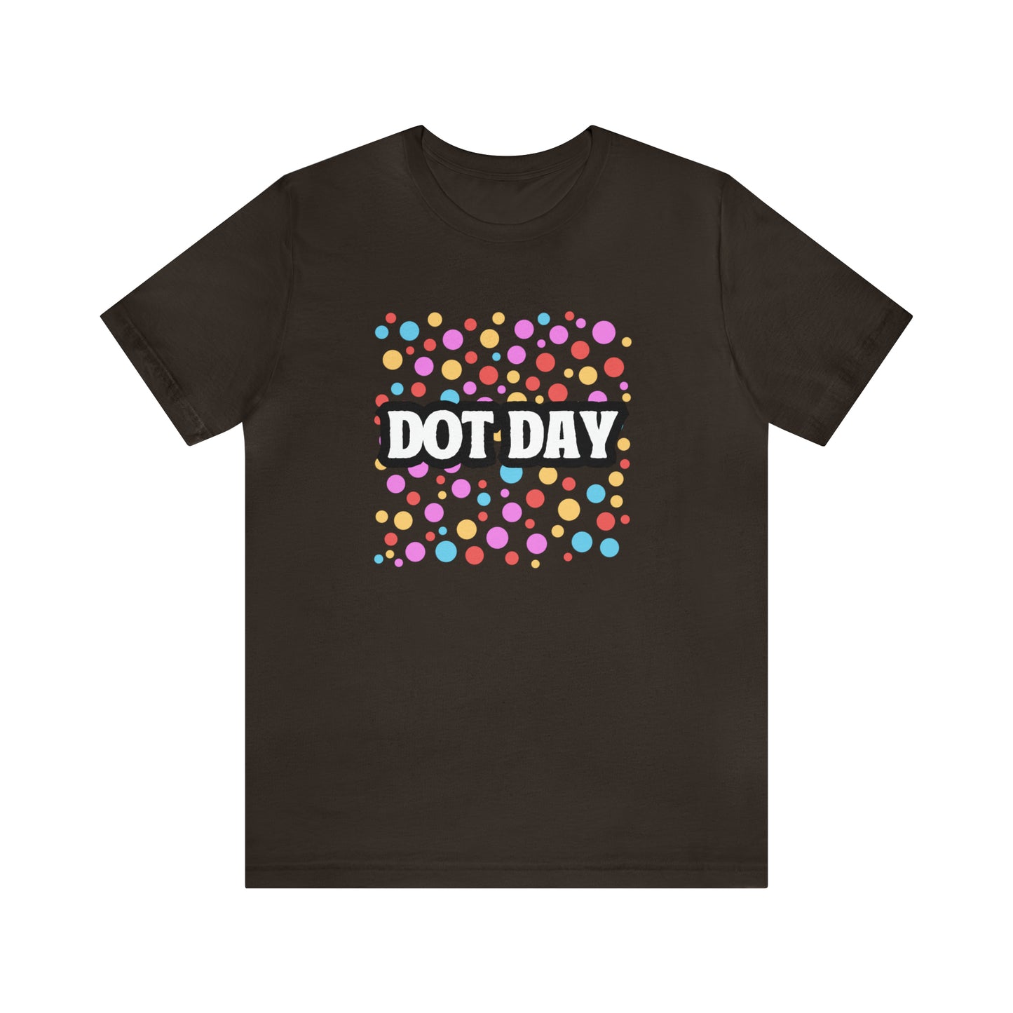 Dot Day Shirt | Art and Creativity Appreciation T-Shirt